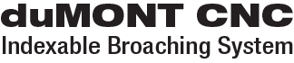 duMont CNC Indexable Broaching System Logo